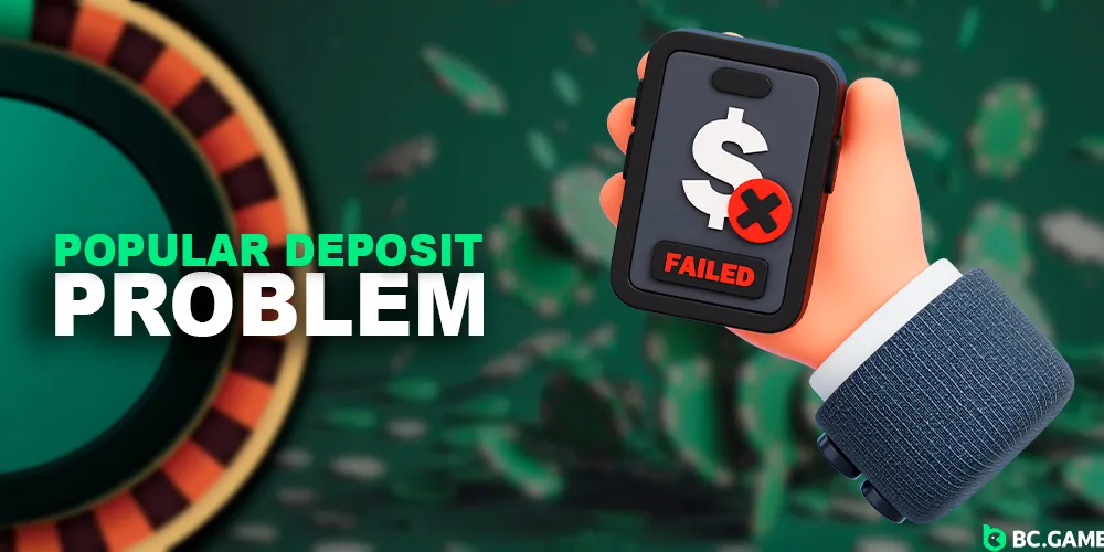 Popular problem with making deposit