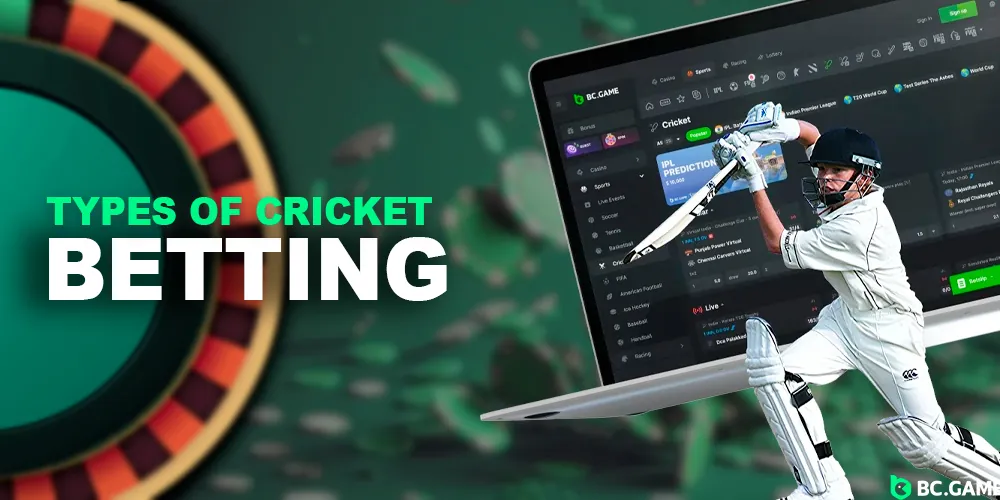 Types of cricket betting